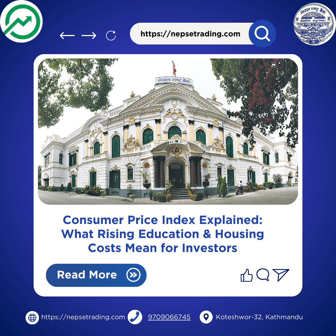 Consumer Price Index Explained: What Rising Education & Housing Costs Mean for Investors