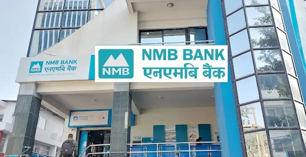 एनएमबि बैंकको खुद नाफामा ४६% वृद्धि, इम्पेरमेन्ट चार्ज घट्दा मुनाफामा ठुलो उछाल