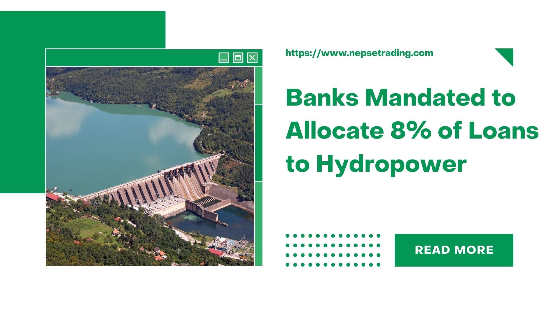 Hydropower Investment by Commercial Banks Exceeds Regulatory Requirements