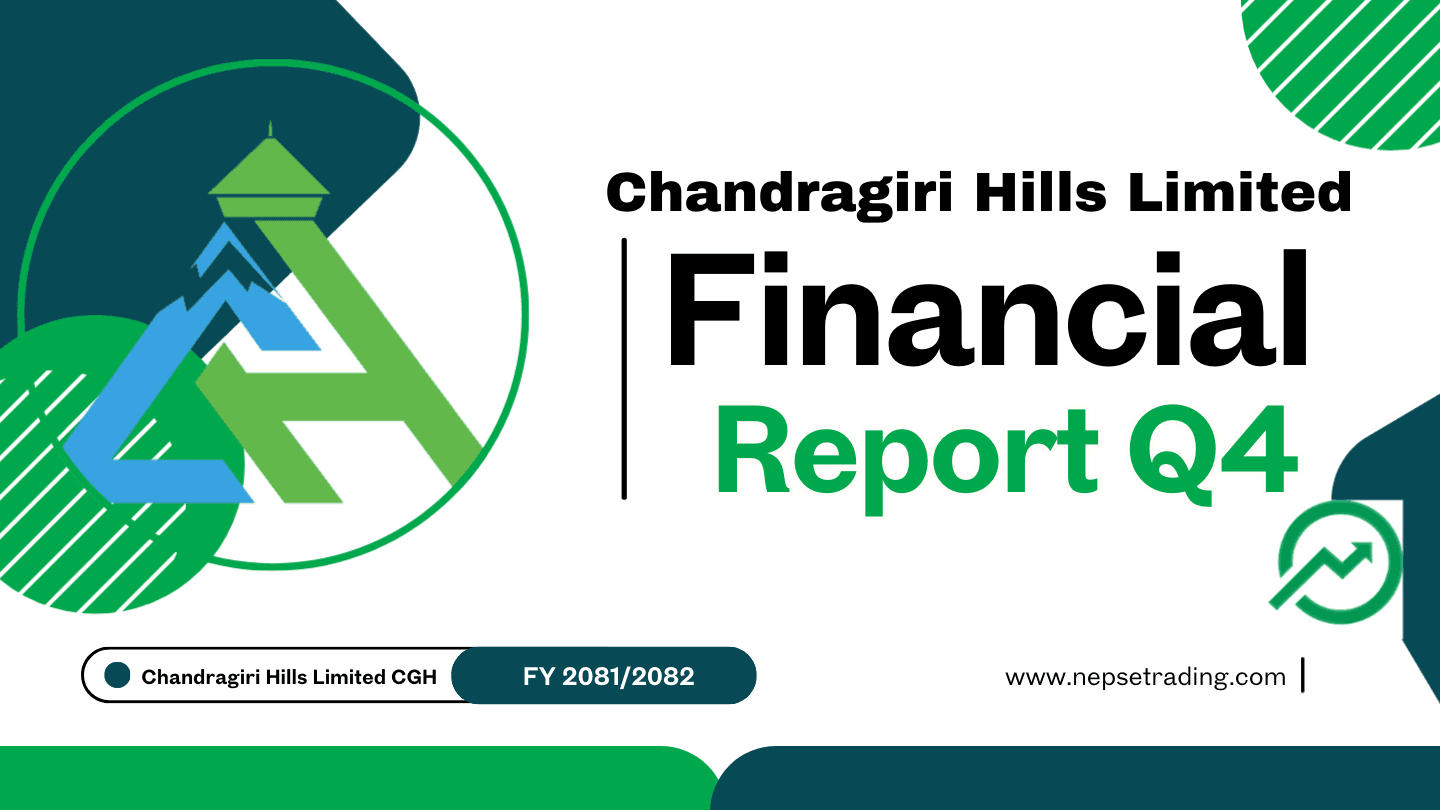 Chandragiri Hills Limited (CGH) Q4 2024/25 Financial Review: A Closer Look at Profitability and Market Performance