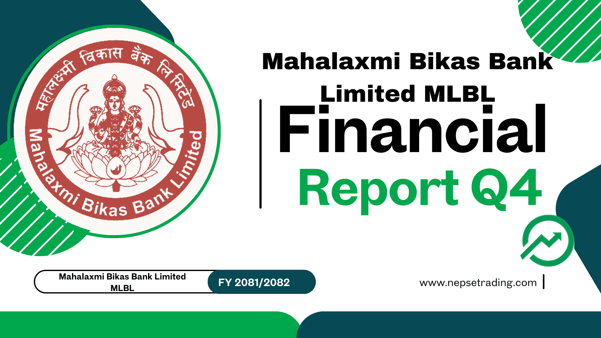 Mahalaxmi Bikas Bank Limited (MLBL) Shows Resilient Q4 Performance with Stable Margins
