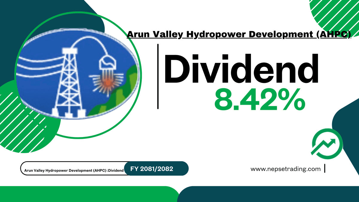 Arun Valley Hydropower Development (AHPC) Dividend Announcement