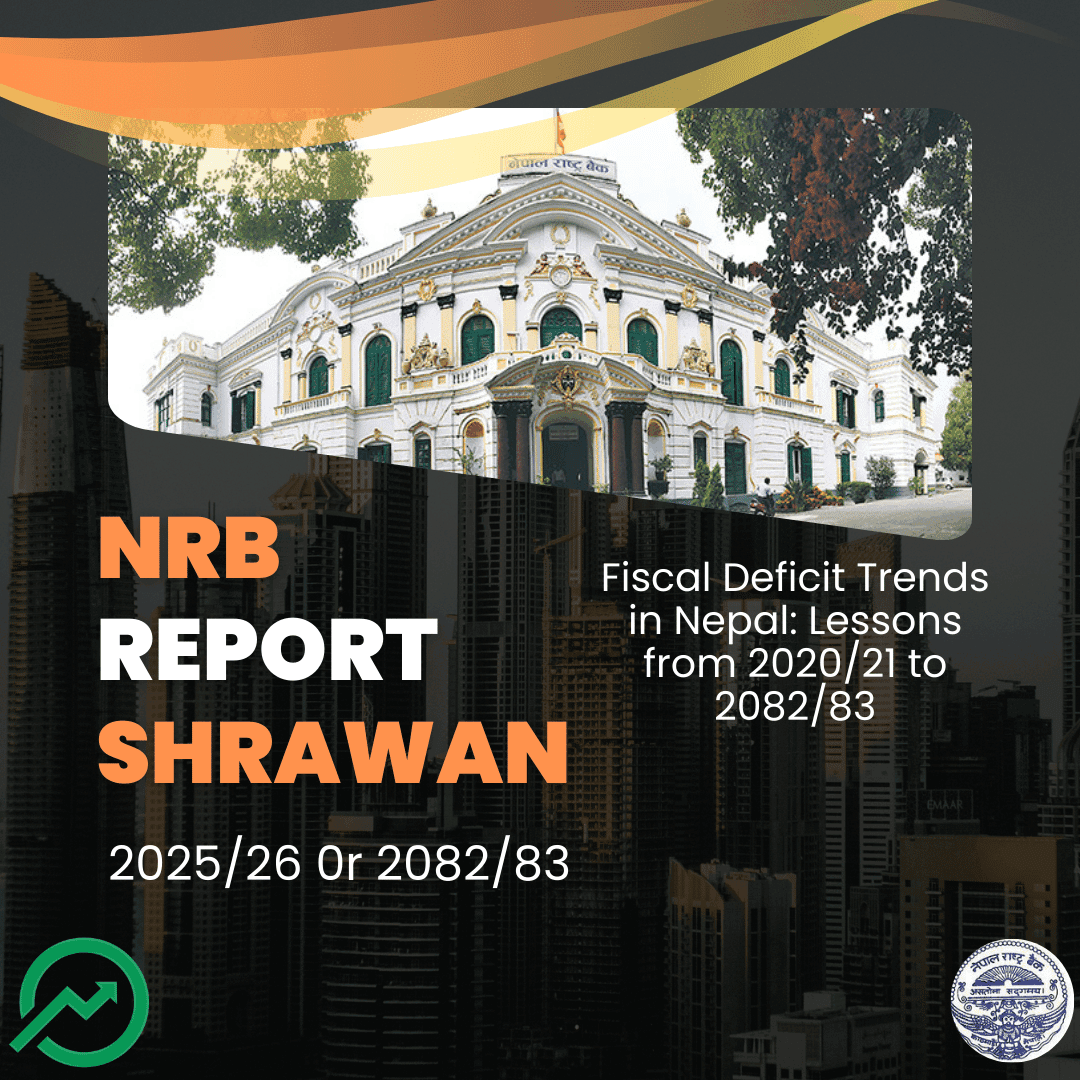 Fiscal Deficit Trends in Nepal: Lessons from 2020/21 to 2082/83