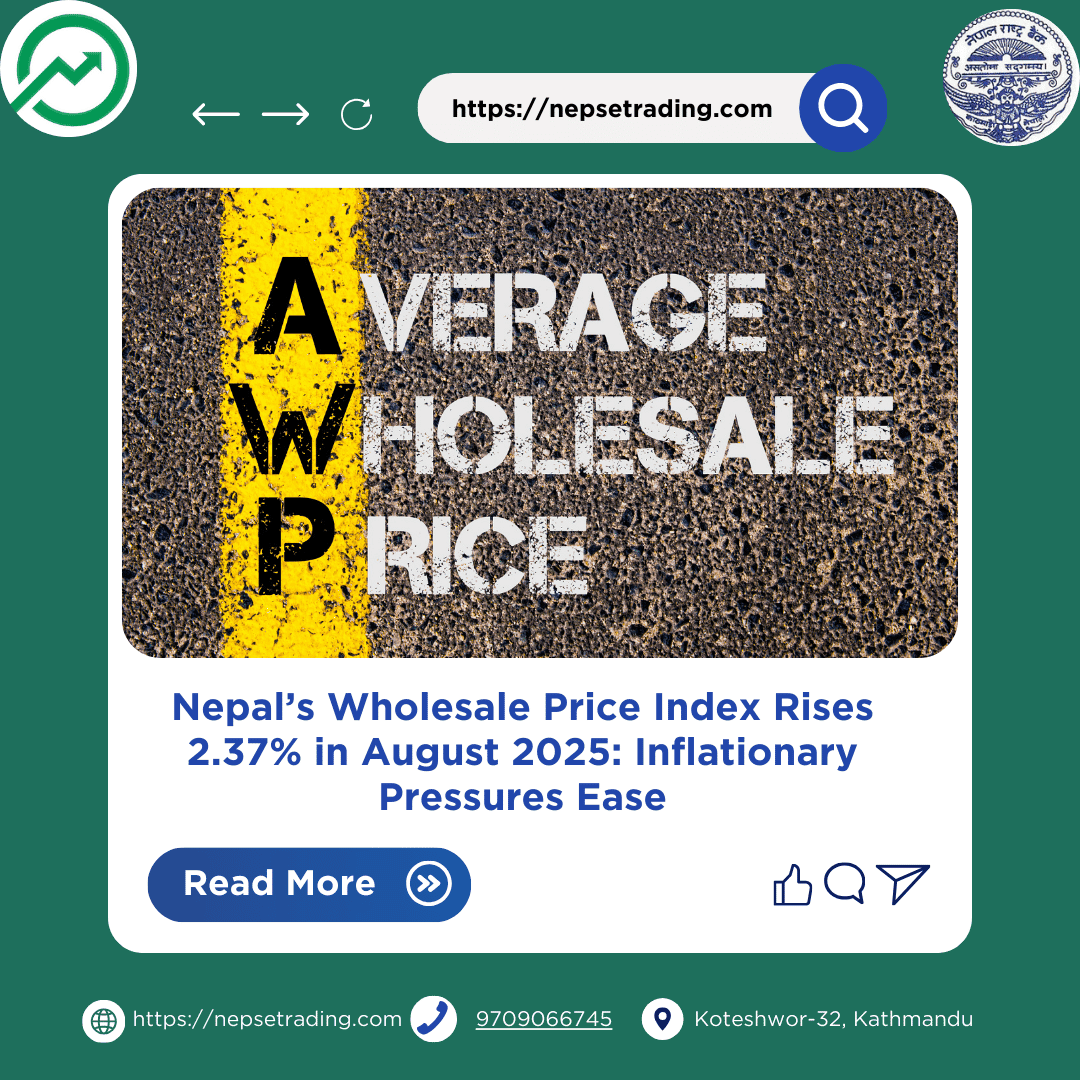 Nepal’s Wholesale Price Index Rises 2.37% in August 2025: Inflationary Pressures Ease