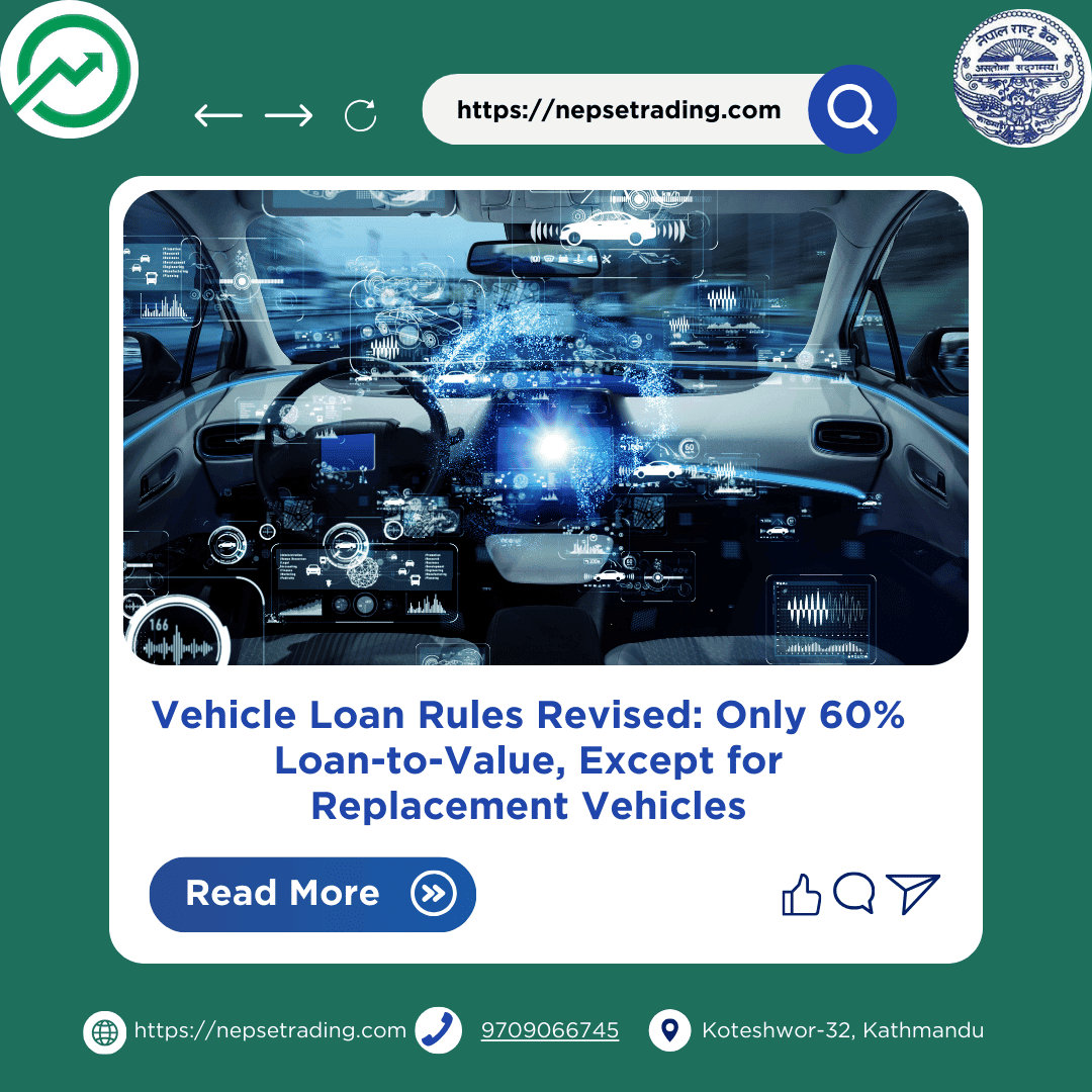 Vehicle Loan Rules Revised: Only 60% Loan-to-Value, Except for Replacement Vehicles