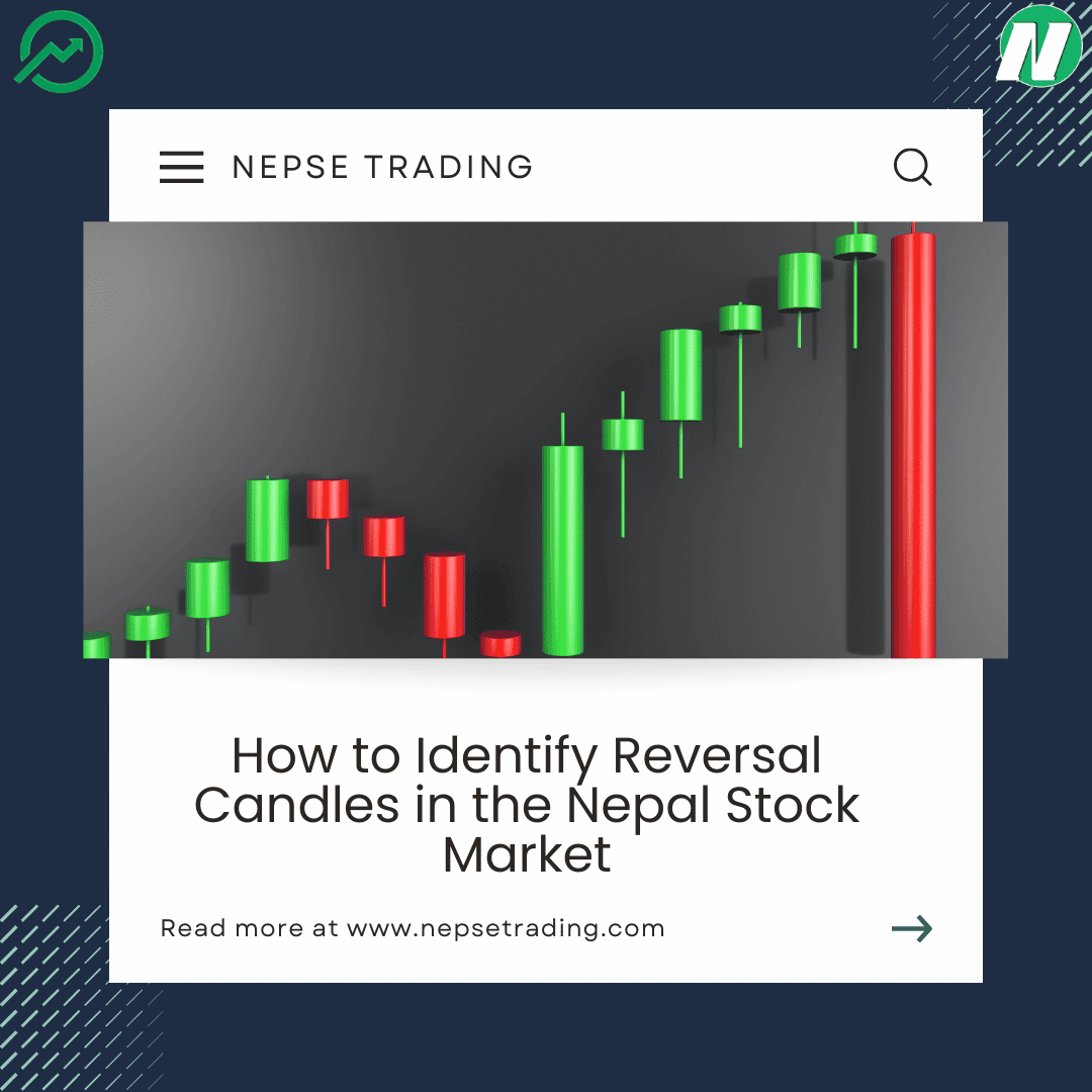 How to Identify Reversal Candles in the Nepal Stock Market