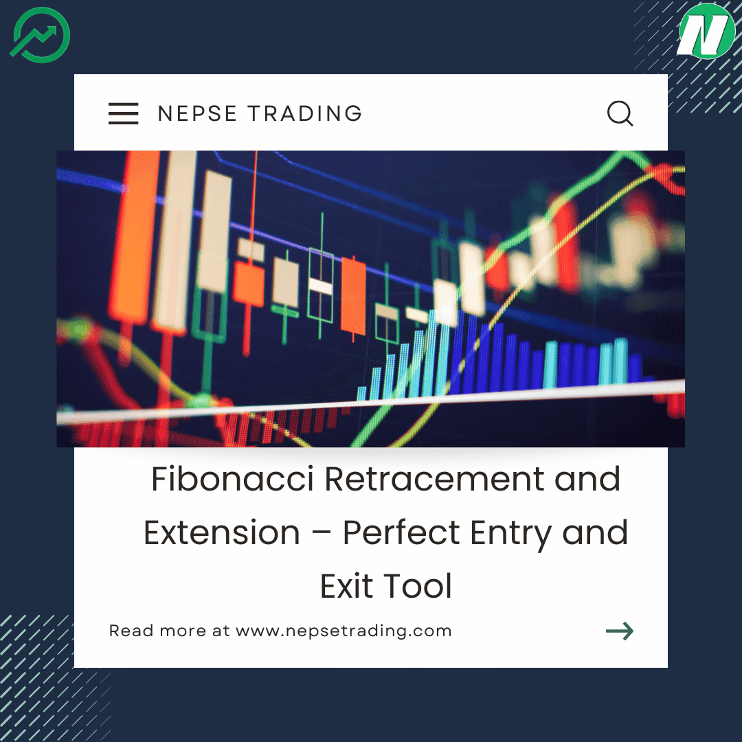 Fibonacci Retracement and Extension – Perfect Entry and Exit Tool