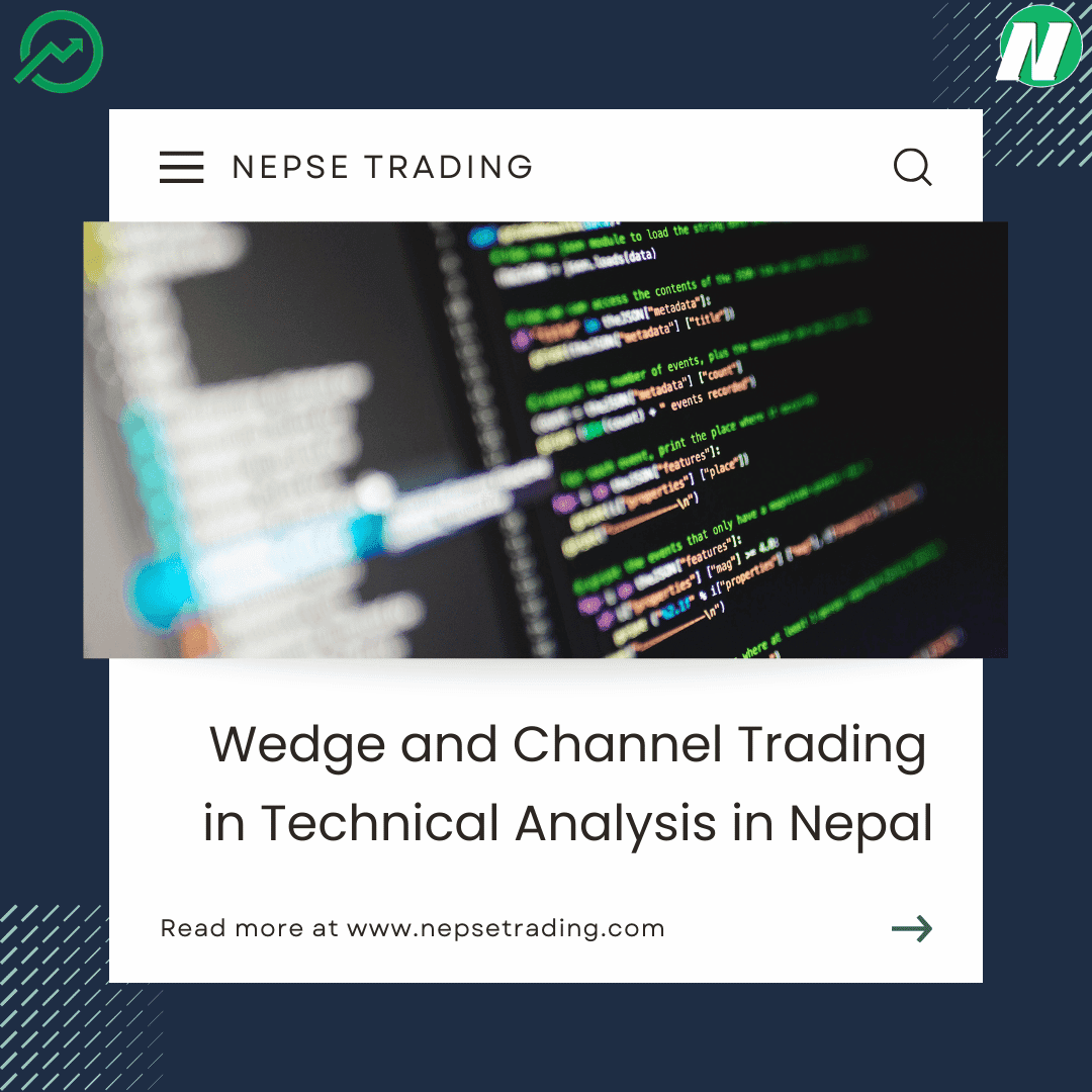 Wedge and Channel Trading in Technical Analysis in Nepal