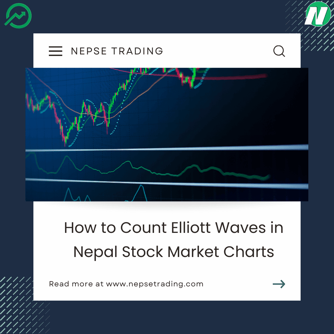 How to Count Elliott Waves in Nepal Stock Market Charts