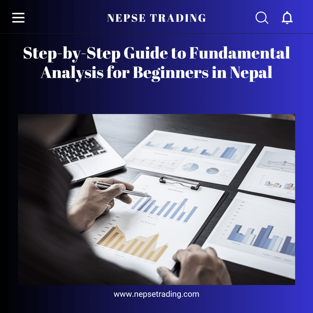 Step-by-Step Guide to Fundamental Analysis for Beginners in Nepal