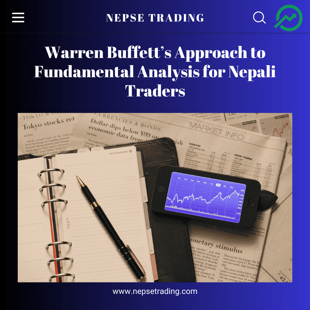 Warren Buffett’s Approach to Fundamental Analysis for Nepali Traders