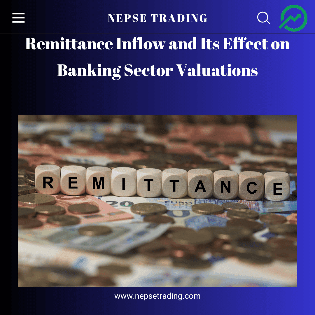 Remittance Inflow and Its Effect on Banking Sector Valuations