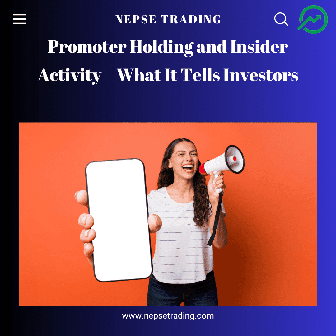 Promoter Holding and Insider Activity – What It Tells Investors