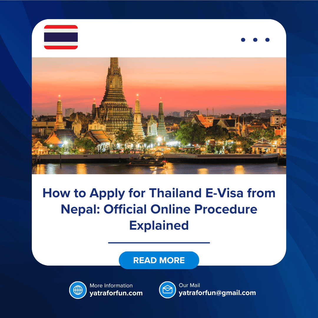 How to Apply for Thailand E-Visa from Nepal: Official Online Procedure Explained