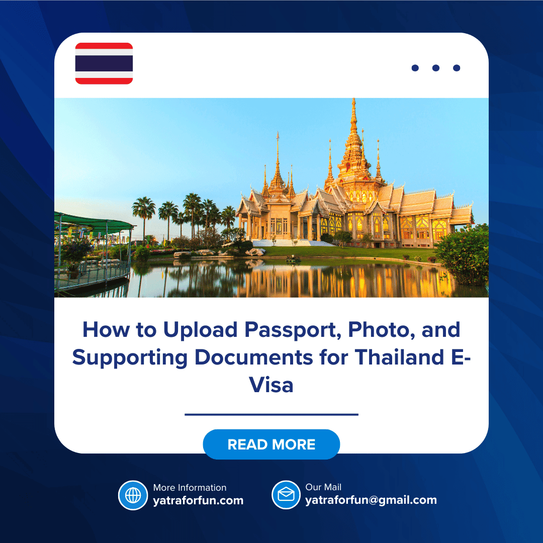 How to Upload Passport, Photo, and Supporting Documents for Thailand E-Visa