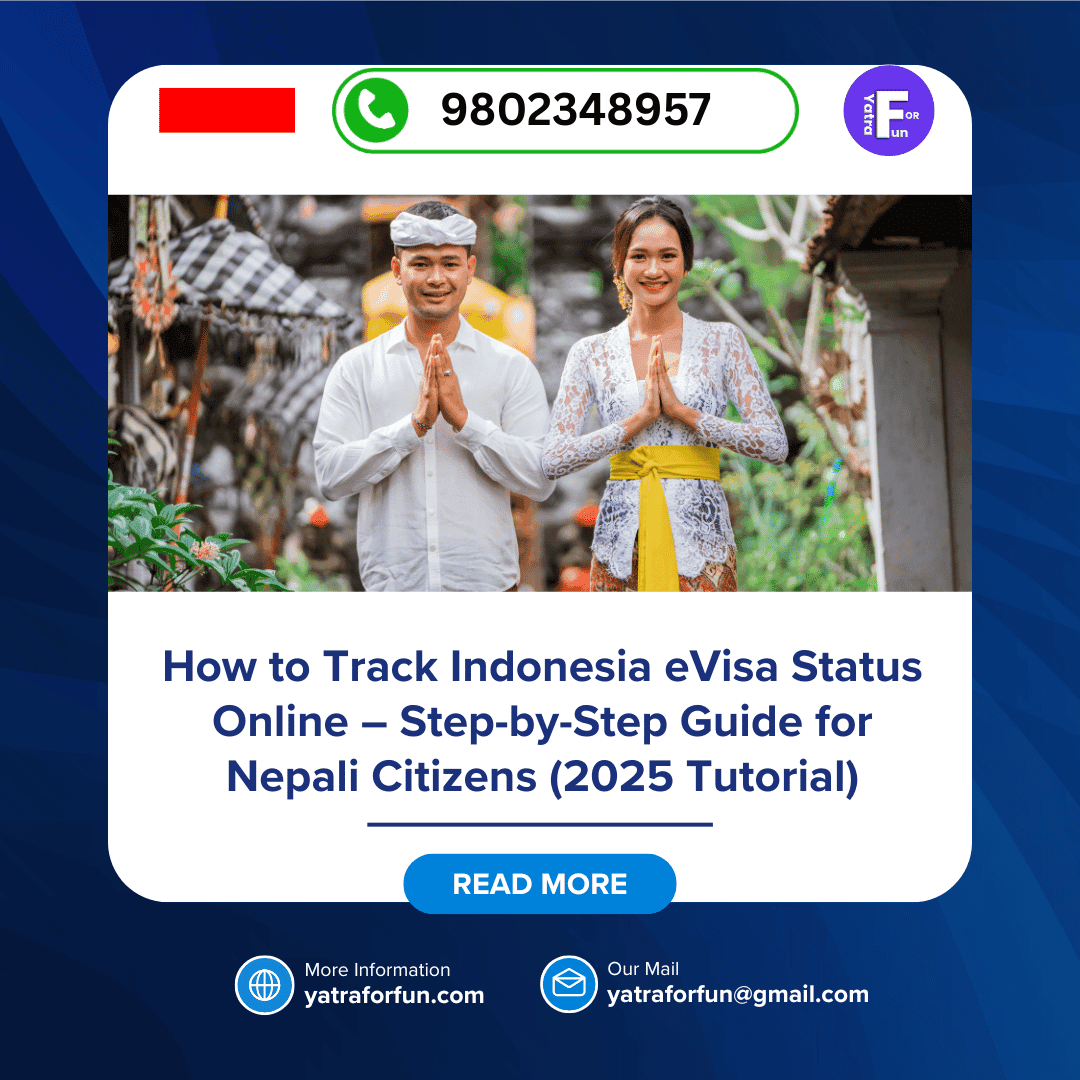 How to Track Indonesia eVisa Status Online – Step-by-Step Guide for Nepali Citizens (2025 Tutorial)