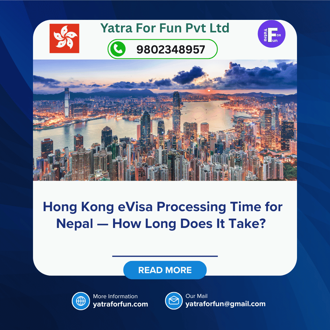 Hong Kong eVisa Processing Time for Nepal — How Long Does It Take?