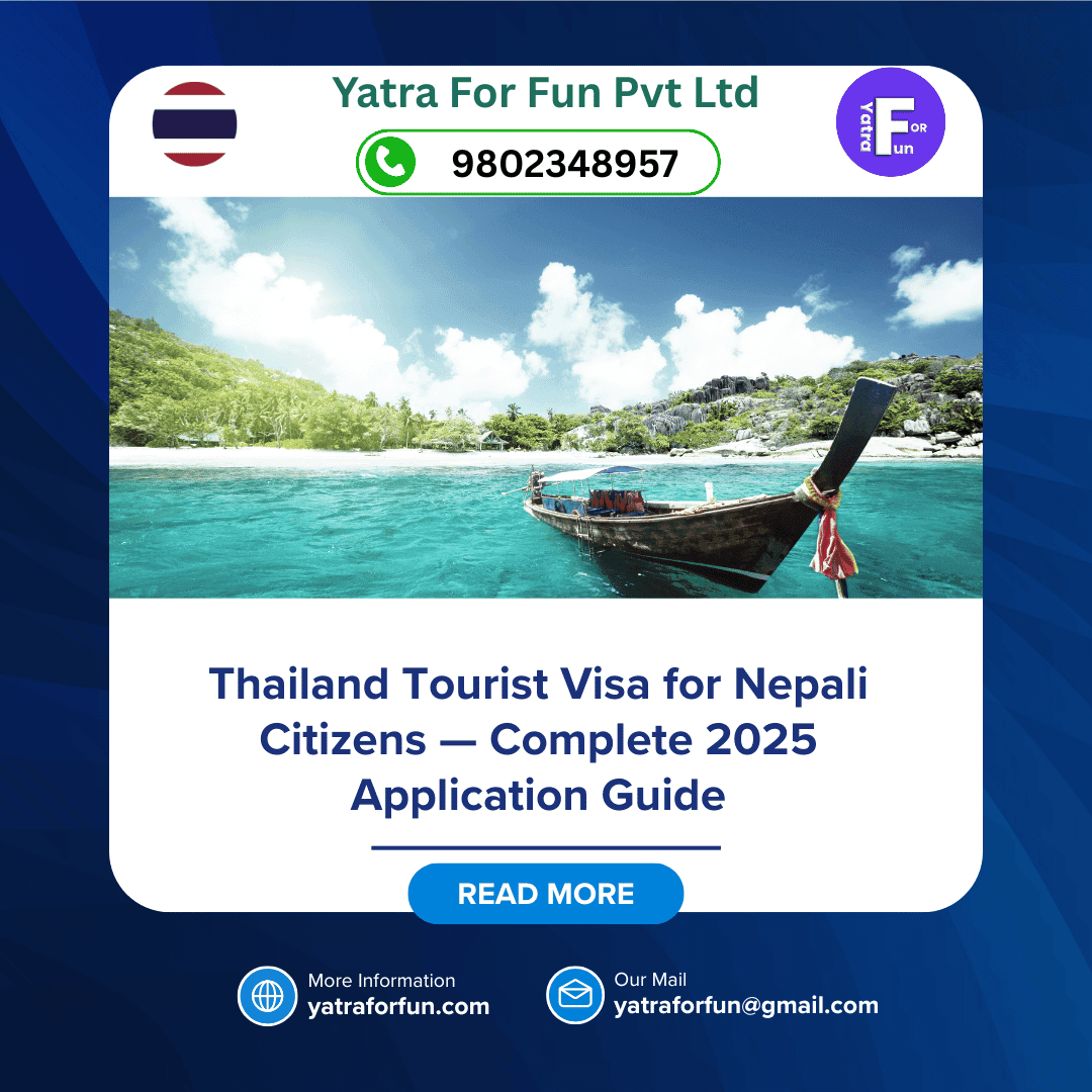 Thailand Tourist Visa for Nepali Citizens — Complete 2025 Application Guide
