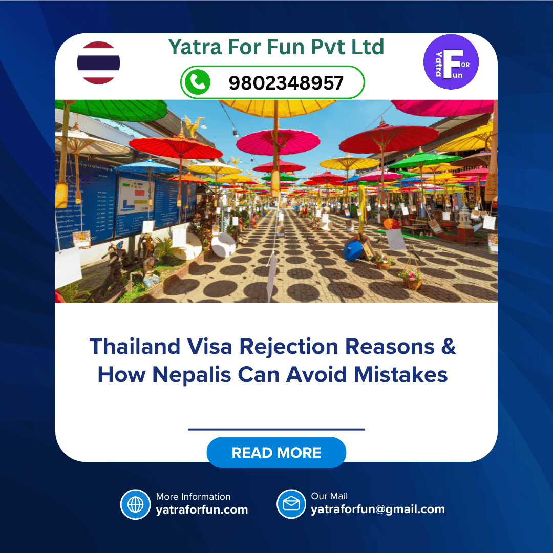 Thailand Visa Rejection Reasons & How Nepalis Can Avoid Mistakes