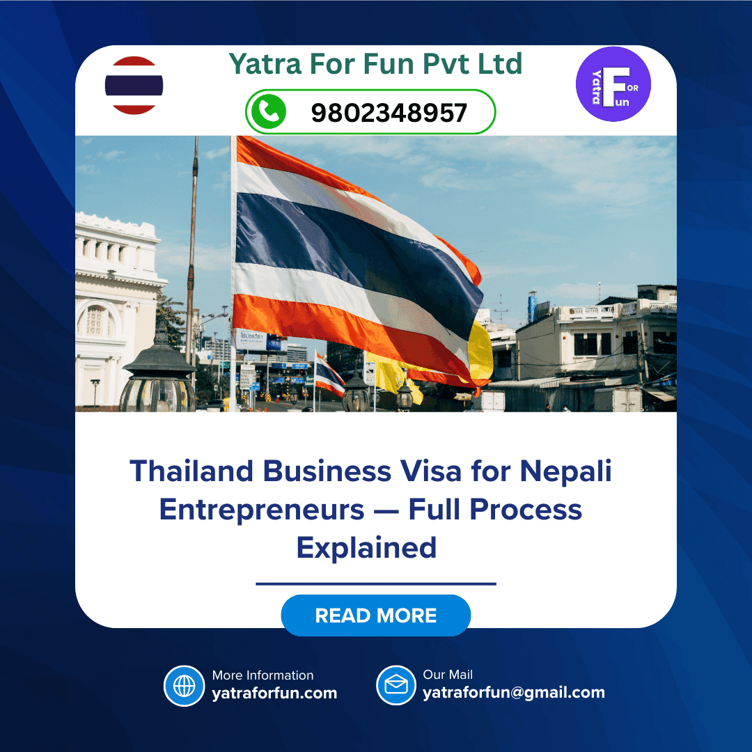 Thailand Business Visa for Nepali Entrepreneurs — Full Process Explained