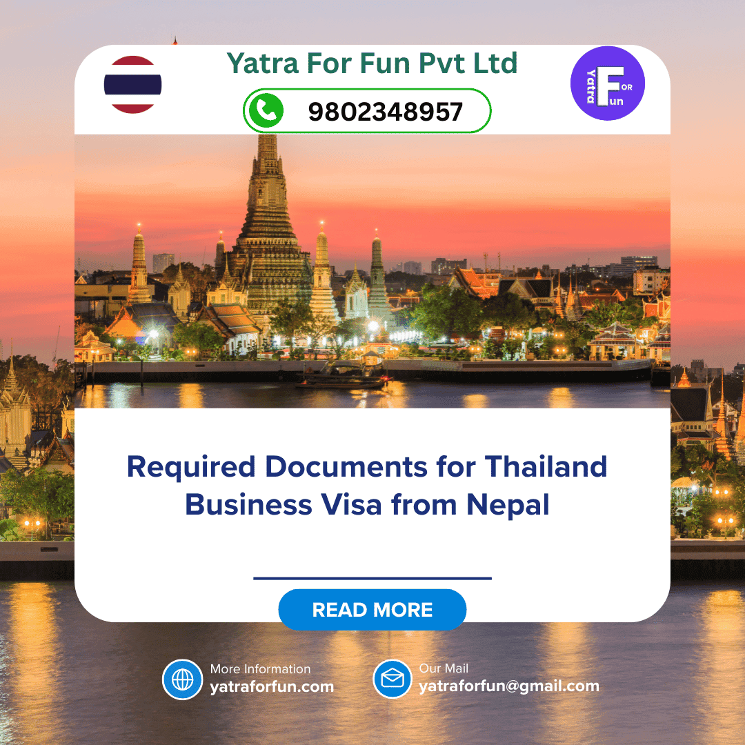 Required Documents for Thailand Business Visa from Nepal