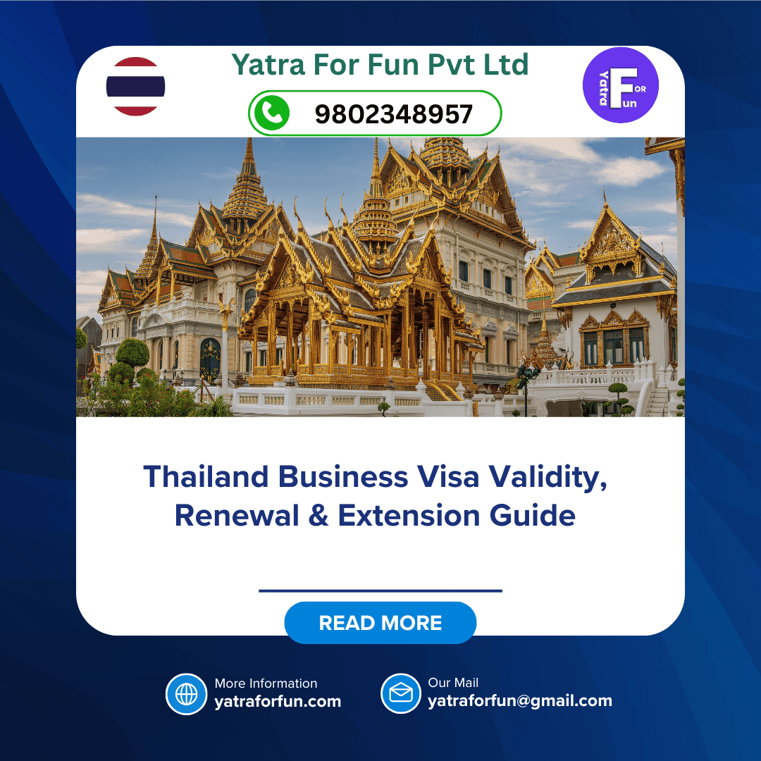 Thailand Business Visa Validity, Renewal & Extension Guide