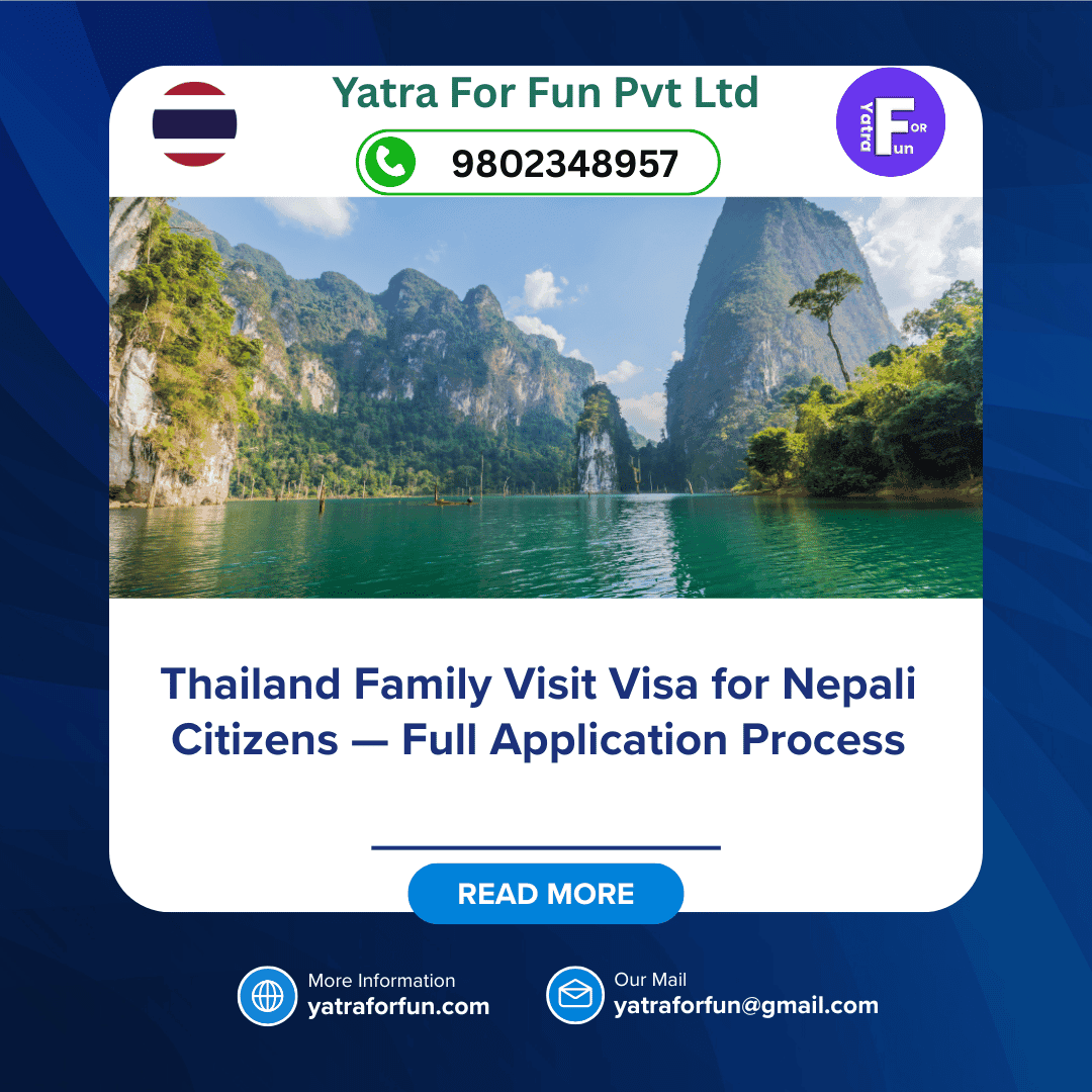 Thailand Family Visit Visa for Nepali Citizens — Full Application Process