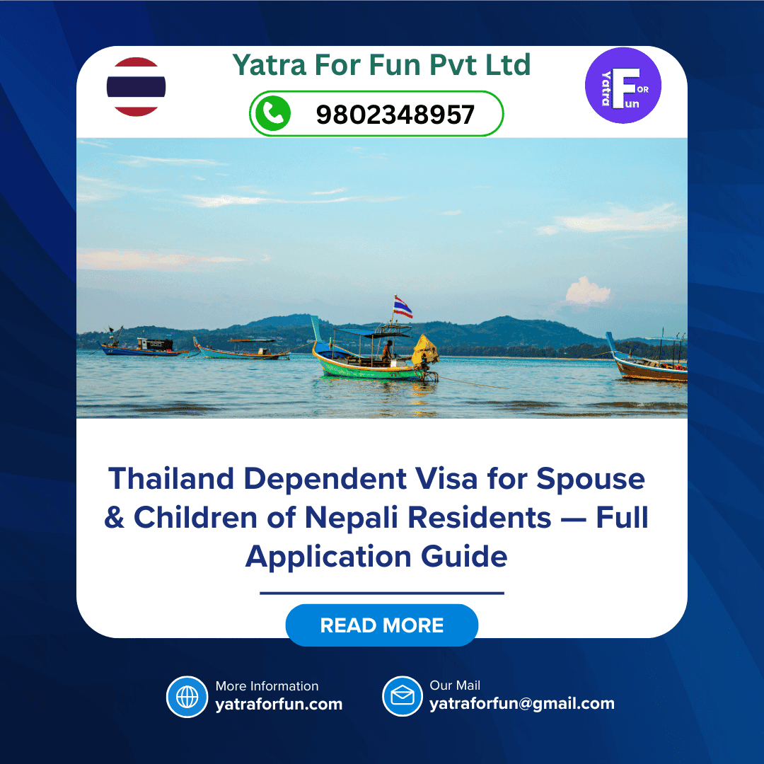 Thailand Dependent Visa for Spouse & Children of Nepali Residents — Full Application Guide