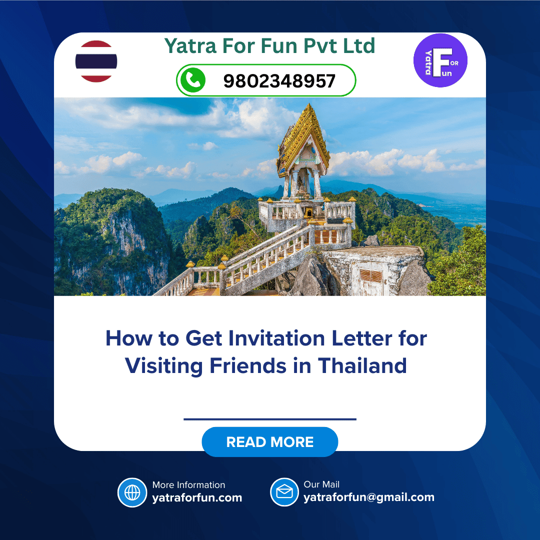 How to Get Invitation Letter for Visiting Friends in Thailand