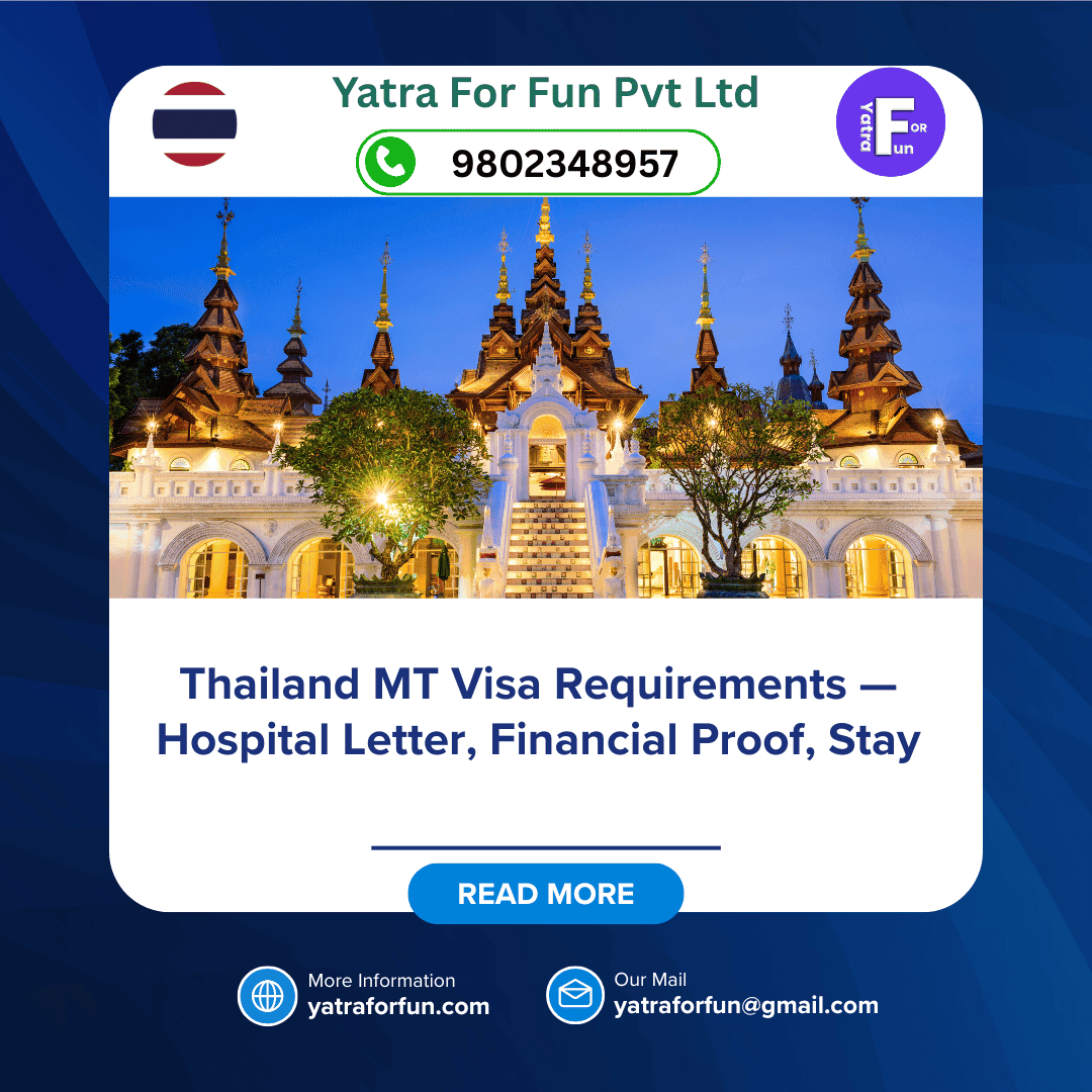 Thailand MT Visa Requirements — Hospital Letter, Financial Proof, Stay