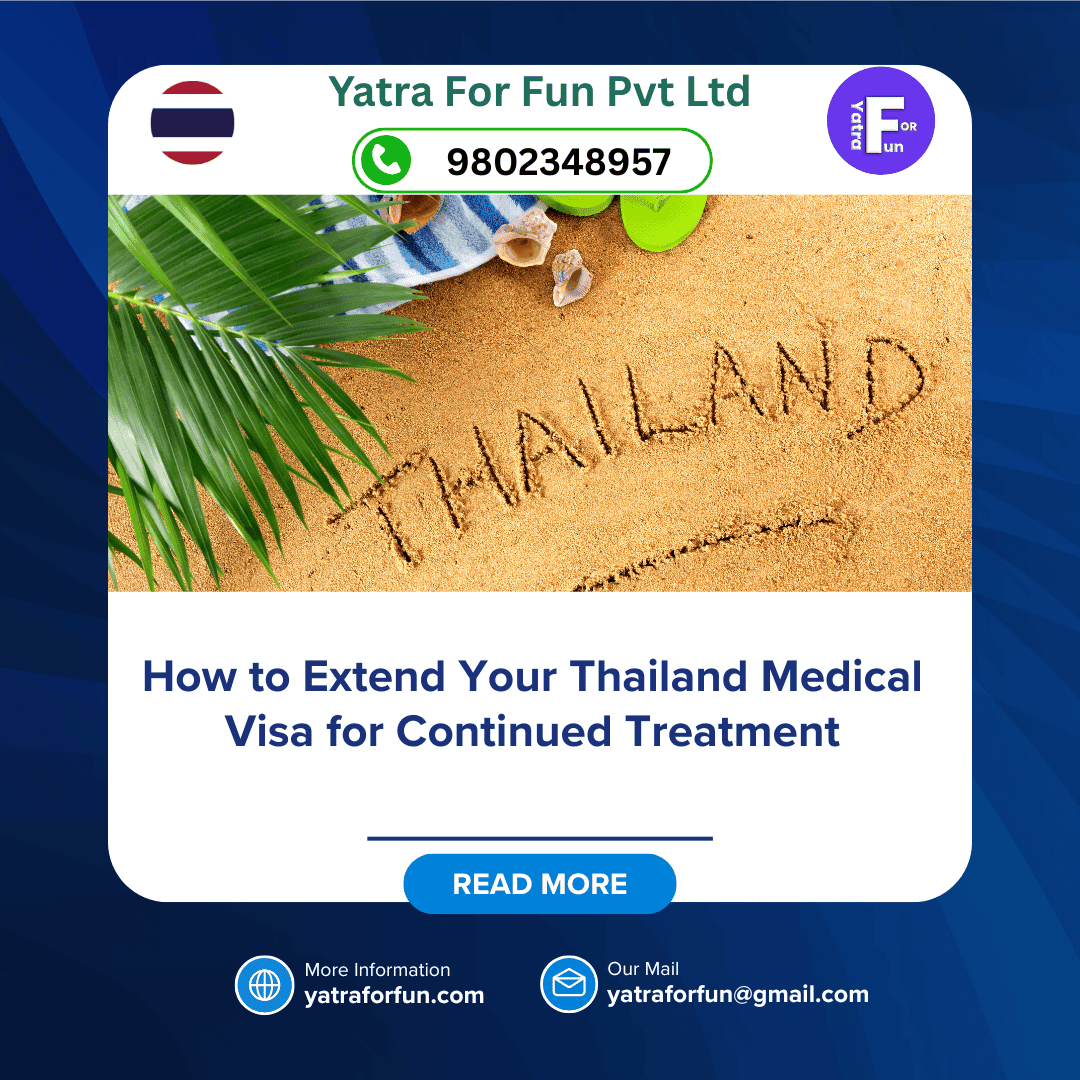 How to Extend Your Thailand Medical Visa for Continued Treatment