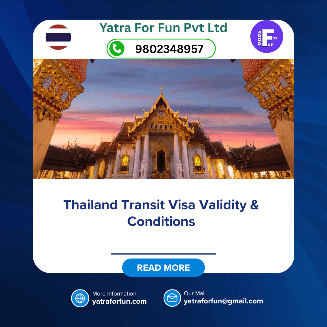 Thailand Transit Visa Validity & Conditions