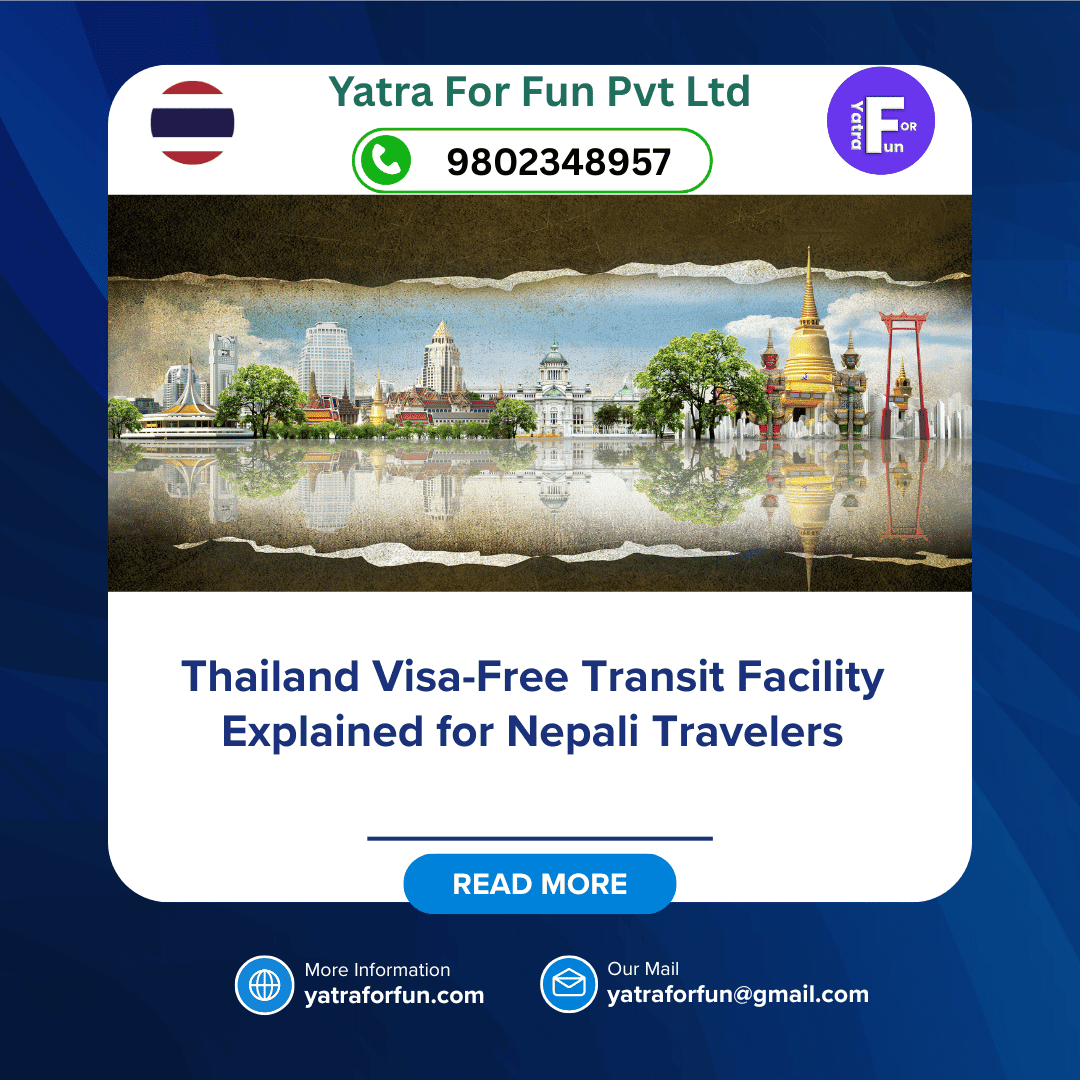 Thailand Visa-Free Transit Facility Explained for Nepali Travelers