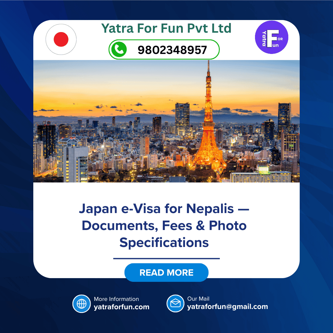 Japan e-Visa for Nepalis — Documents, Fees & Photo Specifications