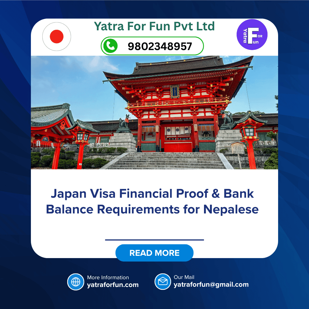 Japan Visa Financial Proof & Bank Balance Requirements for Nepalese