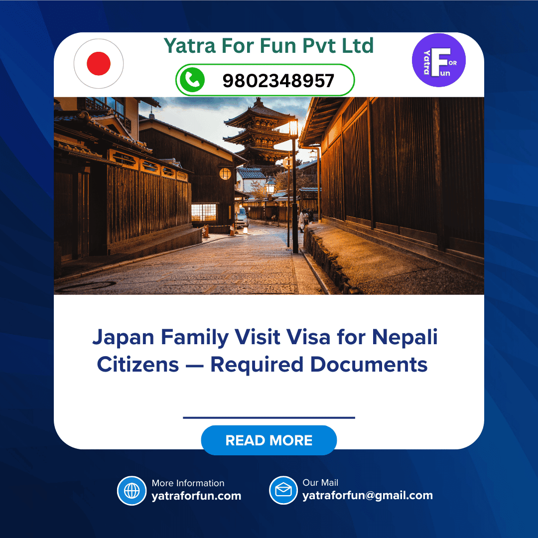 Japan Family Visit Visa for Nepali Citizens — Required Documents