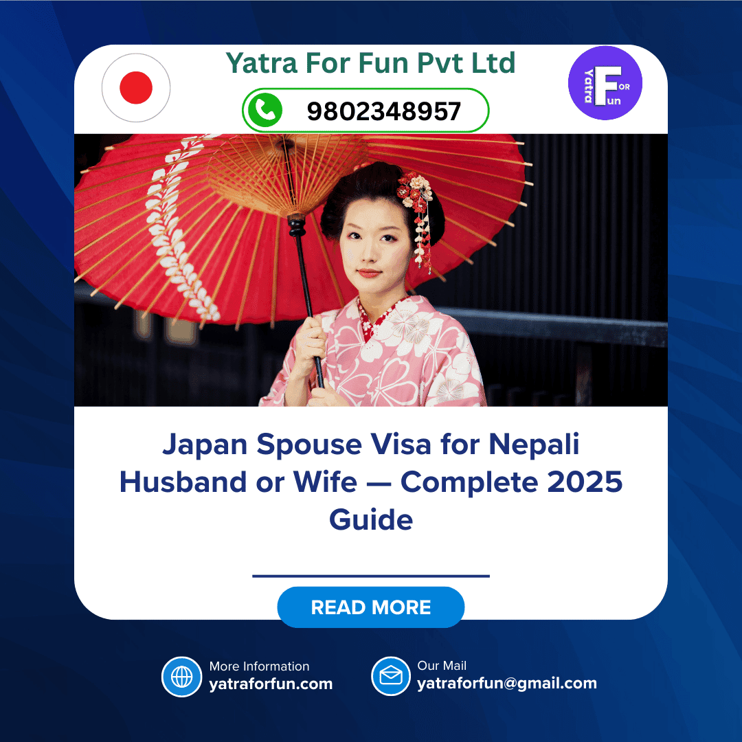 Japan Spouse Visa for Nepali Husband or Wife — Complete 2025 Guide