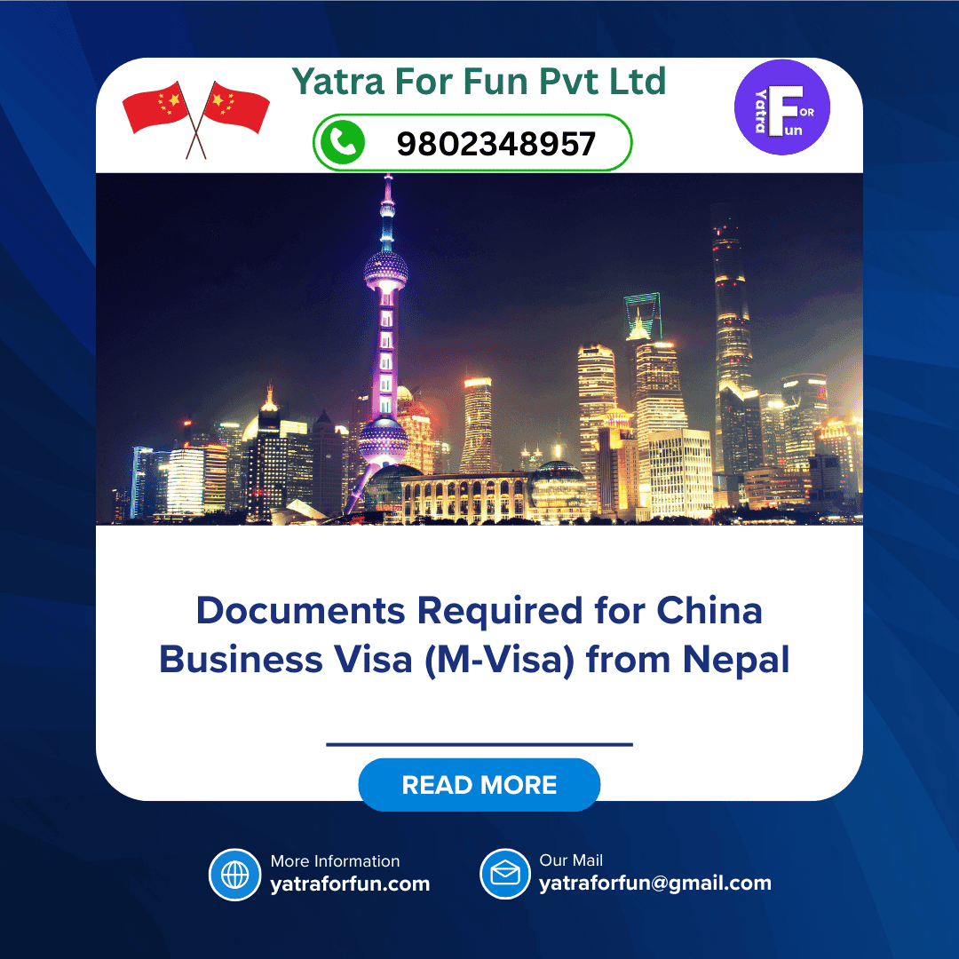 Documents Required for China Business Visa (M-Visa) from Nepal