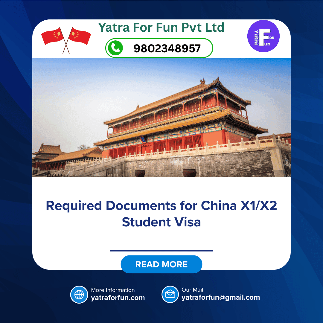 Required Documents for China X1/X2 Student Visa