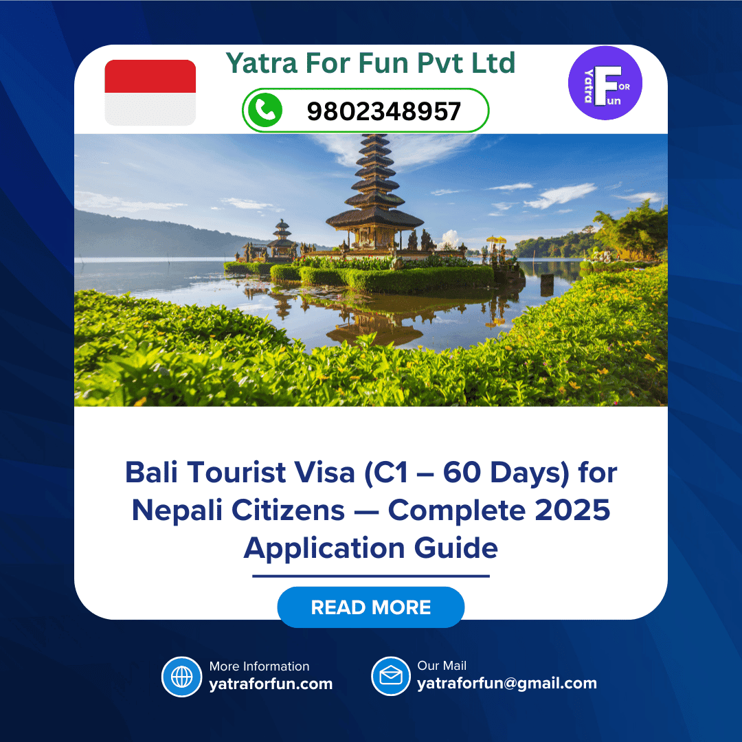 Bali Tourist Visa (C1 – 60 Days) for Nepali Citizens — Complete 2025 Application Guide