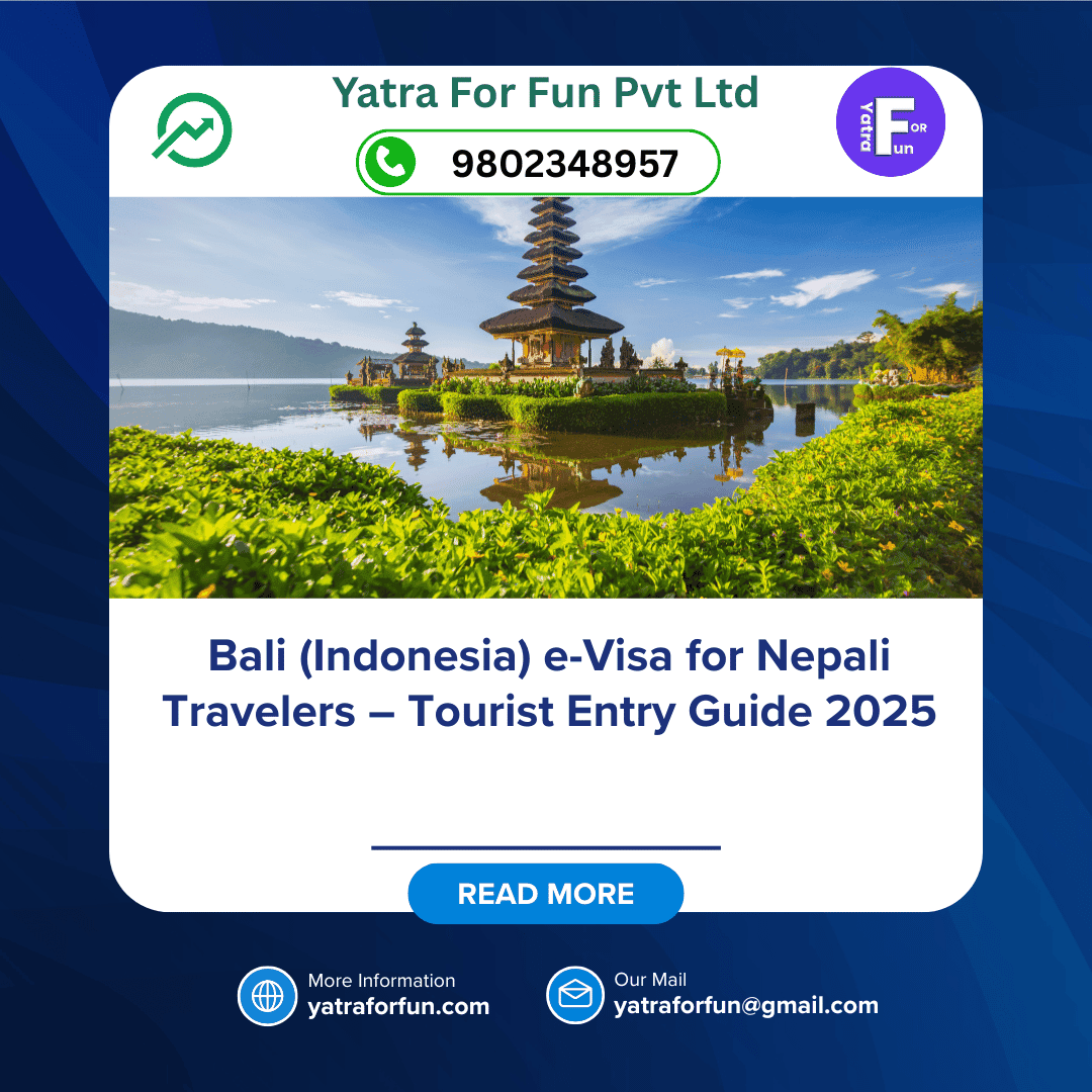 Bali (Indonesia) e-Visa for Nepali Travelers – Tourist Entry Guide 2025