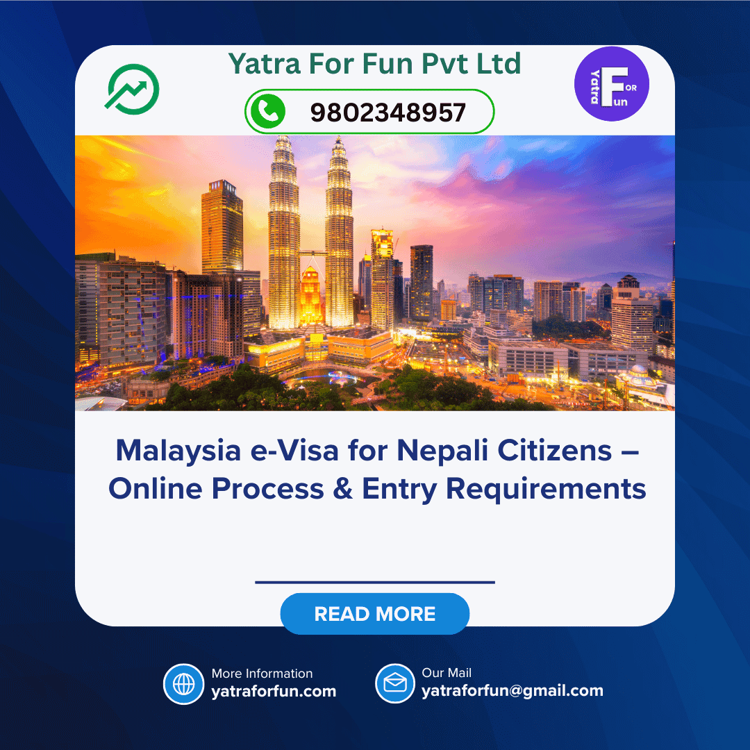 Malaysia e-Visa for Nepali Citizens – Online Process & Entry Requirements