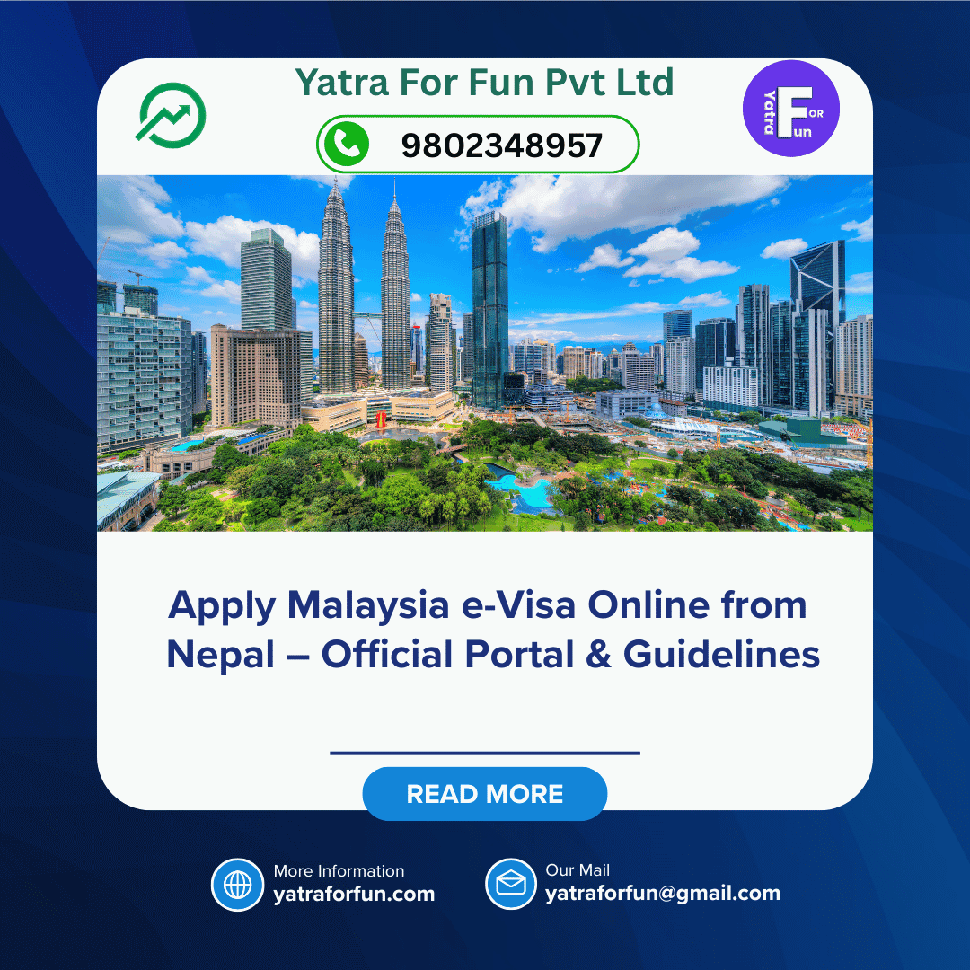 Apply Malaysia e-Visa Online from Nepal – Official Portal & Guidelines