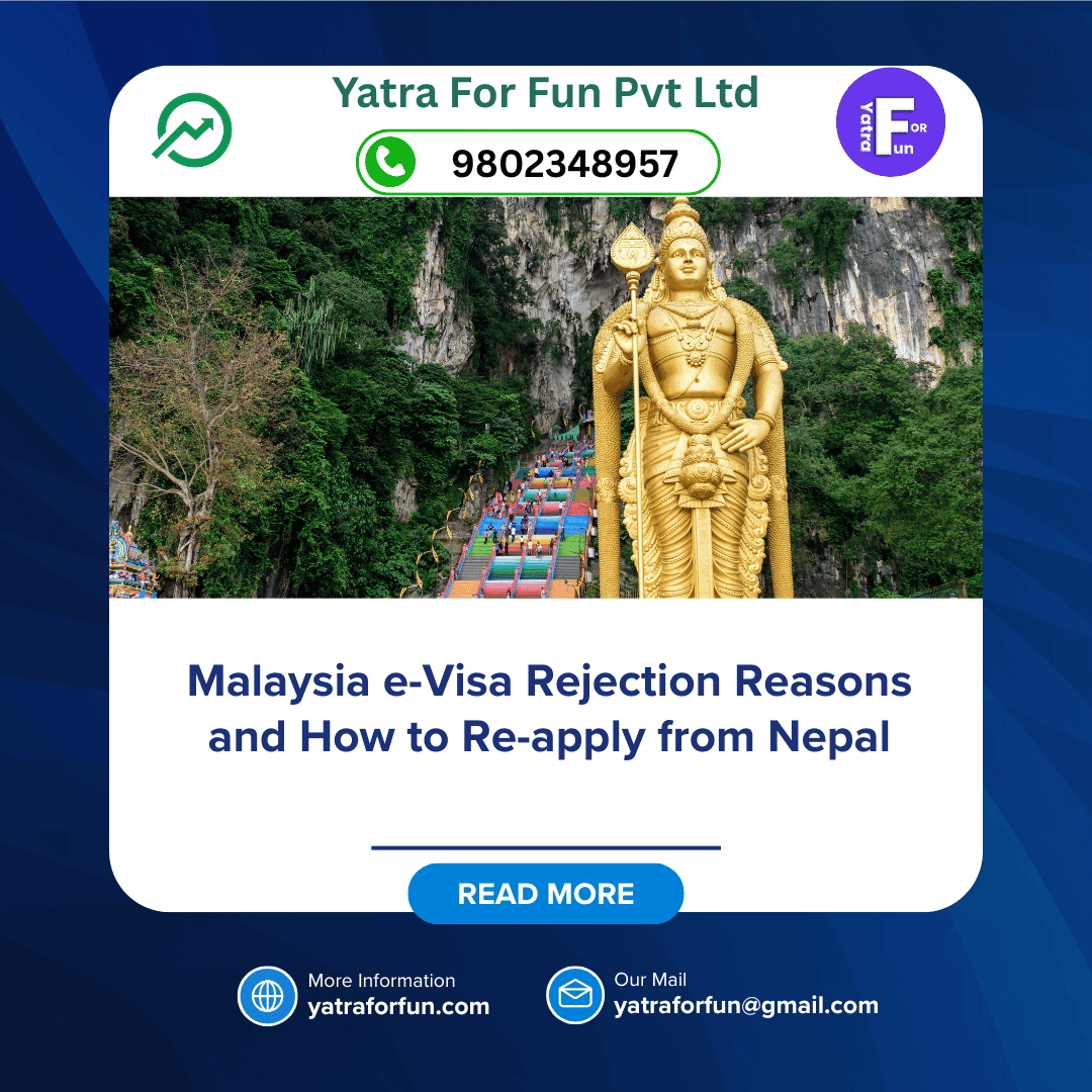 Malaysia e-Visa Rejection Reasons and How to Re-apply from Nepal