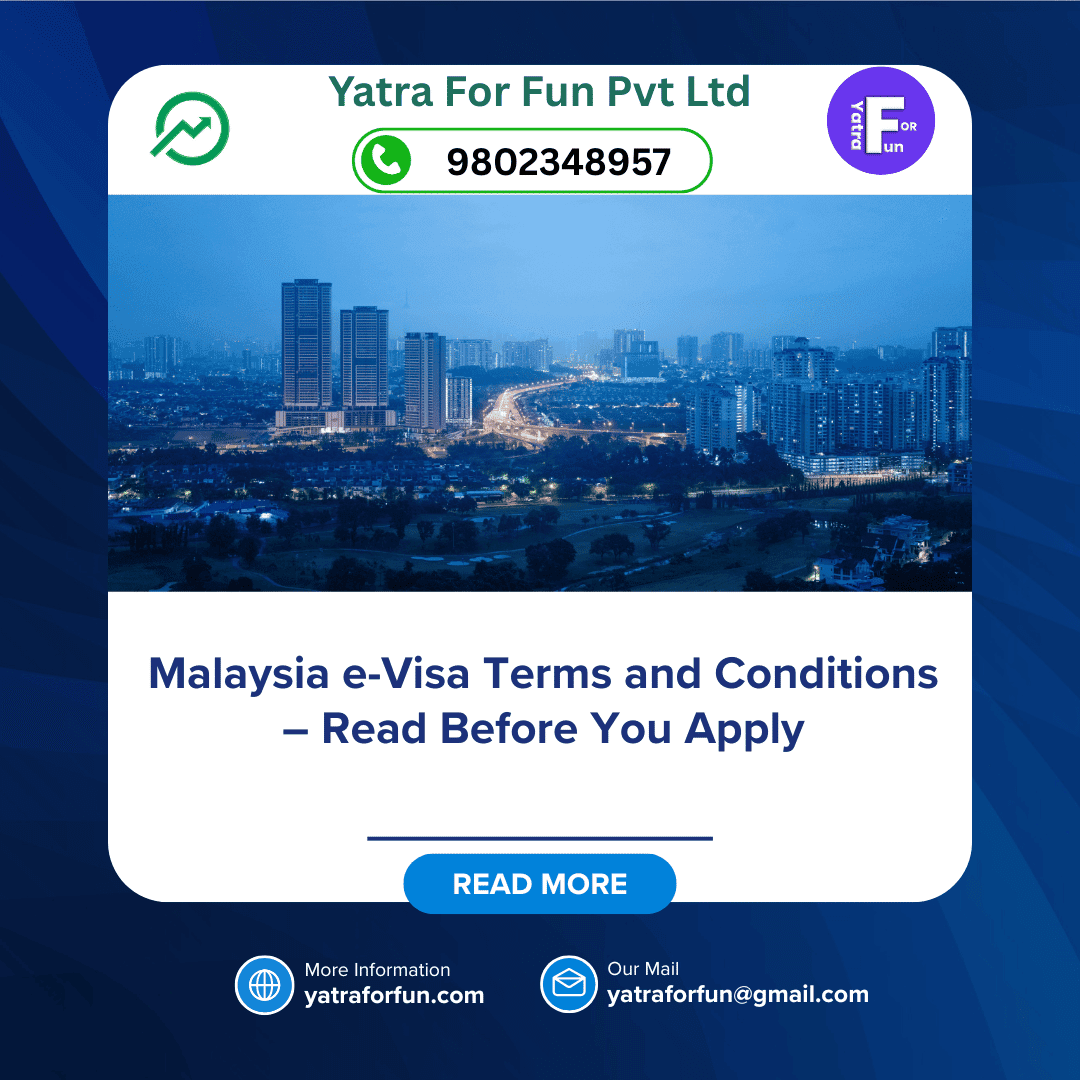 Malaysia e-Visa Terms and Conditions – Read Before You Apply