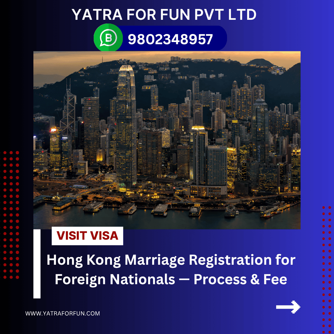 Hong Kong Marriage Registration for Foreign Nationals — Process & Fee