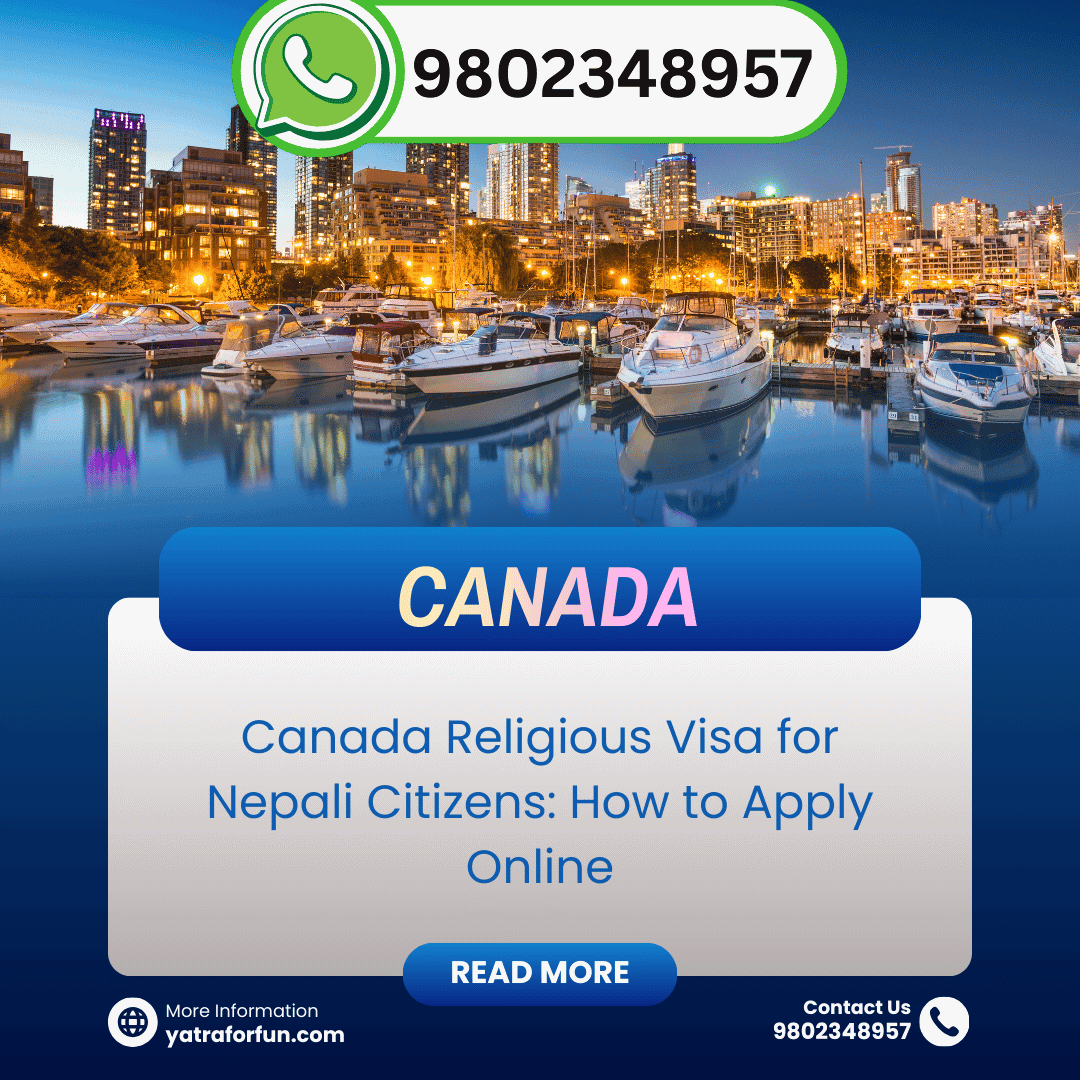 Canada Religious Visa for Nepali Citizens: How to Apply Online