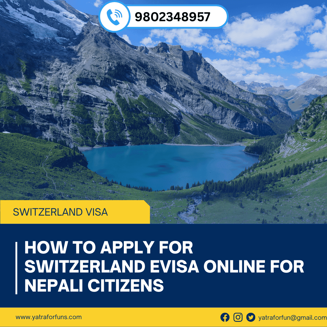 How to Apply for Switzerland eVisa Online for Nepali Citizens