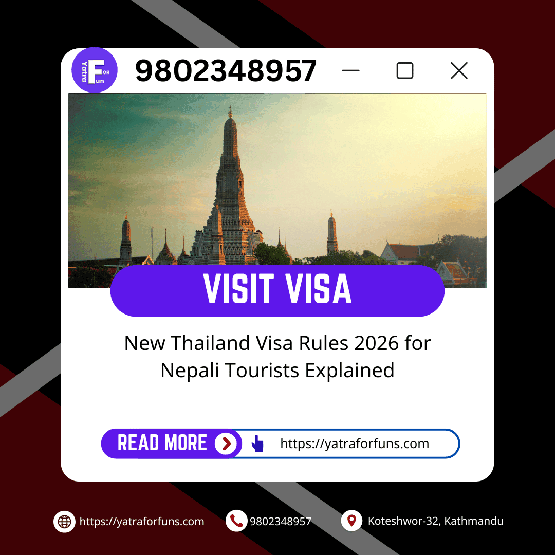 New Thailand Visa Rules 2026 for Nepali Tourists Explained