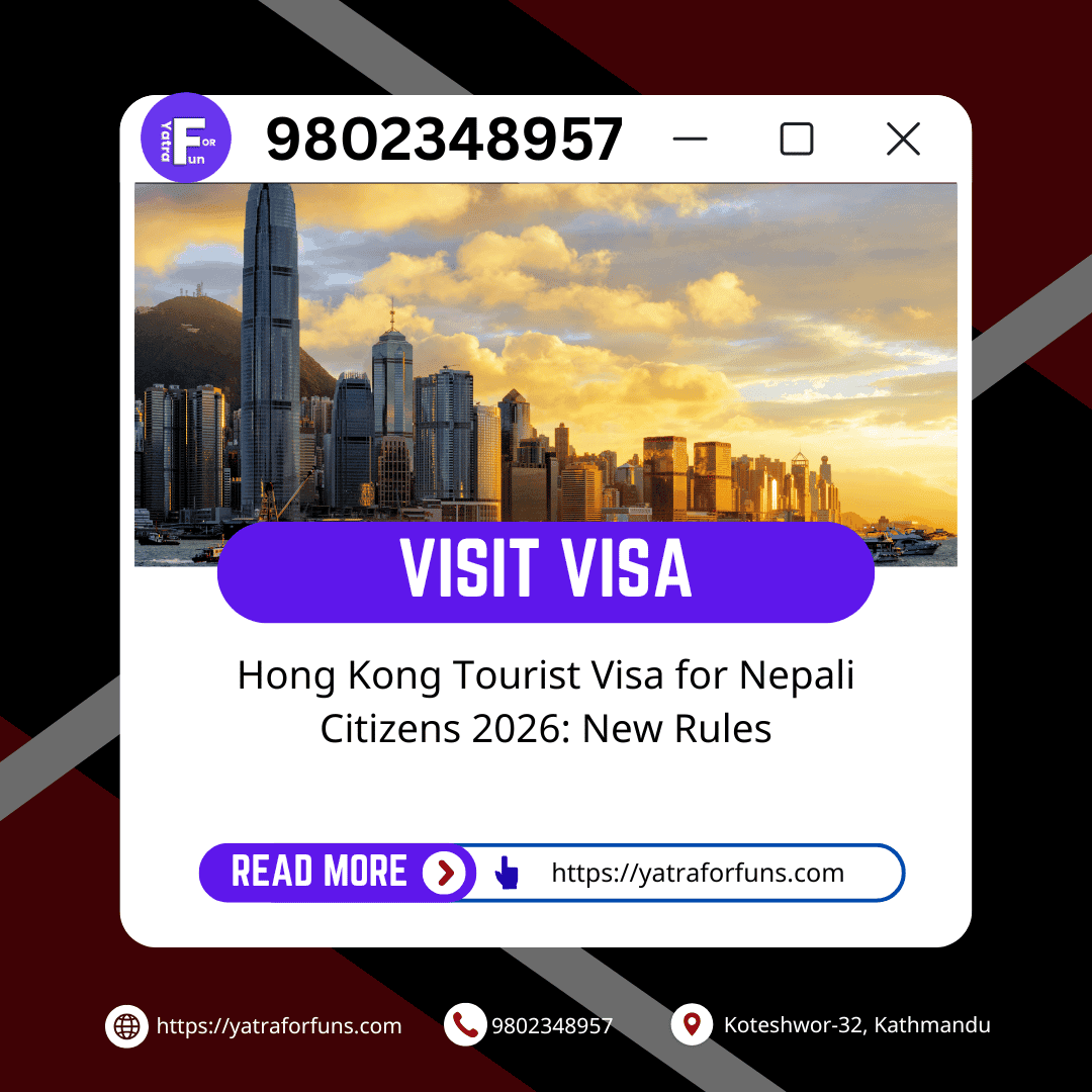 Hong Kong Tourist Visa for Nepali Citizens 2026: New Rules
